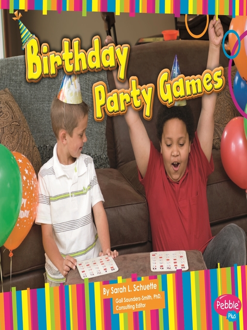 Title details for Birthday Party Games by Sarah L. Schuette - Available